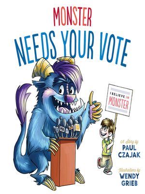 cover image of Monster Needs Your Vote